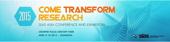SLAS Asia Conference & Exhibition 2015 SLAS ���ޕ�չ